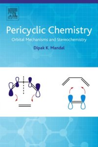 cover of the book Pericyclic chemistry. Orbital mechanisms and stereochemistry