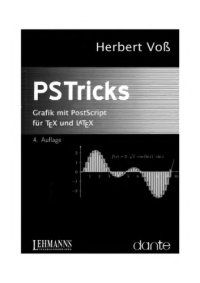 cover of the book PSTricks: [Grafik mit PostScript für TEX und LATEX]