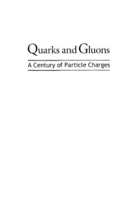 cover of the book Quarks and gluons: a century of particle charges