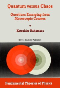 cover of the book Quantum versus chaos: questions emerging from mesoscopic cosmos