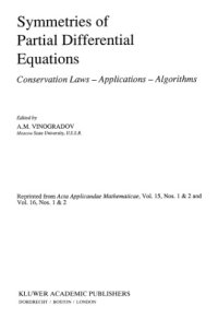 cover of the book Symmetries of partial differential equations: conservation laws, applications, algorithms