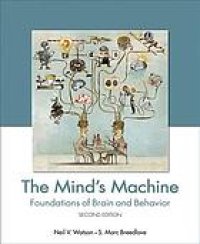 cover of the book The Mind's Machine: Foundations of Brain and Behavior