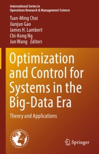 cover of the book Optimization and Control for Systems in the Big-Data Era Theory and Applications