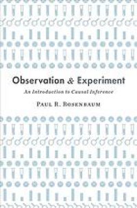 cover of the book Observation and experiment. An introduction to causal inference