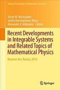 cover of the book Recent developments in integrable systems and related topics of mathematical physics