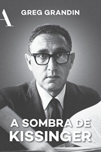 cover of the book A sombra de Kissinger