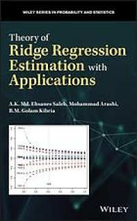 cover of the book Theory of ridge regression estimators with applications