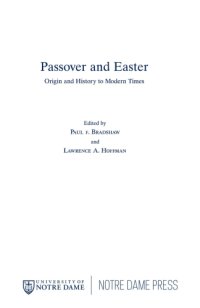 cover of the book Passover and Easter : origin and history to modern times