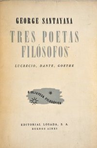 cover of the book Tres poetas filósofos. Lucrecio, Dante, Goethe