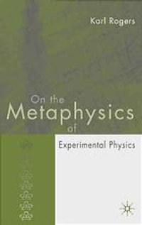 cover of the book On the metaphysics of experimental physics