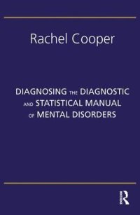 cover of the book Diagnosing the Diagnostic and Statistical Manual of Mental Disorders