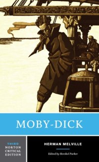 cover of the book Moby-Dick, Norton Critical Editions, Third Edition