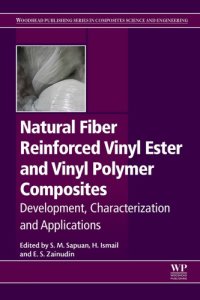 cover of the book Natural fiber reinforced vinyl ester and vinyl polymer composites : development, characterization and applications