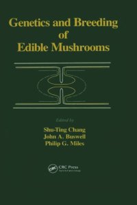 cover of the book Genetics and Breeding of Edible Mushrooms