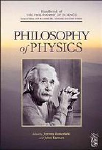 cover of the book Handbook of the philosophy of science. [2] Philosophy of physics / Pt. A