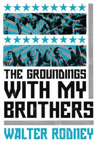 cover of the book The Groundings With My Brothers