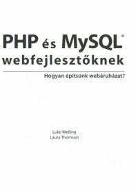 cover of the book PHP ​és MySQL webfejlesztőknek - Hogyan építsünk webáruházat?