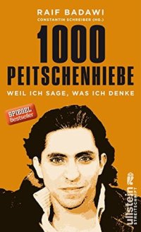 cover of the book 1000 Peitschenhiebe - Weil ich sage, was ich denke