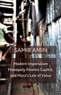 cover of the book Modern Imperialism, Monopoly Finance Capital, and Marx’s Law of Value