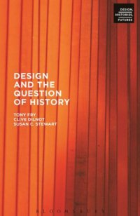 cover of the book Design and the Question of History