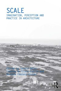 cover of the book Scale : Imagination, Perception and Practice in Architecture