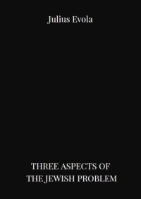 cover of the book Three Aspects of the Jewish Problem