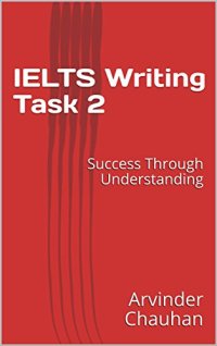 cover of the book IELTS Writing Task 2: Success Through Understanding