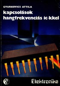 cover of the book Kapcsolások hangfrekvenciás IC-kkel