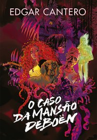 cover of the book O Caso da Mansão Deboën