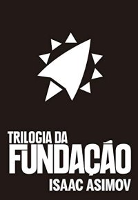 cover of the book Box Fundação - Trilogia