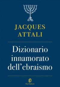 cover of the book Dizionario innamorato dell’ebraismo