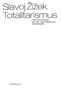 cover of the book Totalitarismus : fünf Interventionen zum Ge- oder Missbrauch eines Begriffs