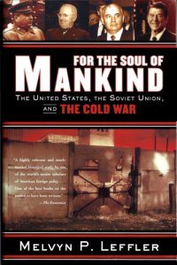 cover of the book For the Soul of Mankind. The United States, the Soviet Union, and the Cold War