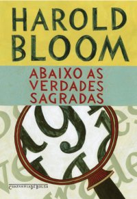 cover of the book Abaixo as verdades sagradas