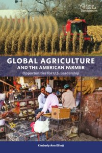 cover of the book Global Agriculture and the American Farmer: Opportunities for US Leadership