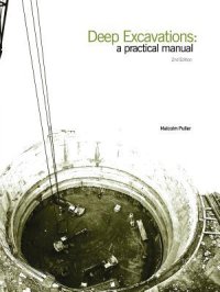 cover of the book Deep Excavations: A Practical Manual