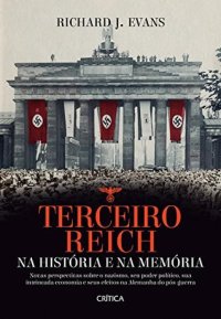 cover of the book Terceiro Reich: Na história e na memória