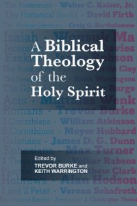 cover of the book Biblical Theology of the Holy Spiri