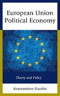 cover of the book European Union political economy theory and policy