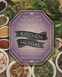 cover of the book The Hearth Witch’s Kitchen Herbal: Culinary Herbs for Magic, Beauty, and Health