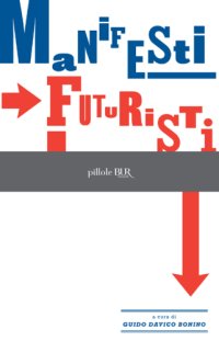 cover of the book Manifesti futuristi