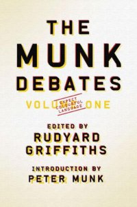 cover of the book The Munk Debates: Volume One