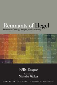 cover of the book Remnants of Hegel: Remains of Ontology, Religion, and Community