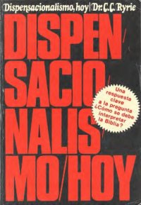 cover of the book Dispensacionalismo hoy