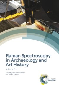 cover of the book Raman Spectroscopy in Archaeology and Art History. Volume 2