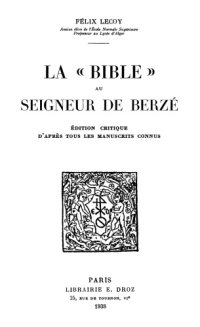 cover of the book La ’Bible’ au Seigneur de Berzé: édition critique d’après tous les manuscrits connus