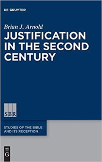 cover of the book Justification in the second century