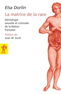 cover of the book La matrice de la race