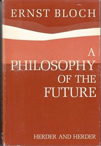 cover of the book A Philosophy of the Future