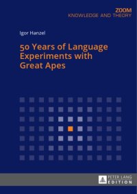 cover of the book 50 Years of Language Experiments with Great Apes